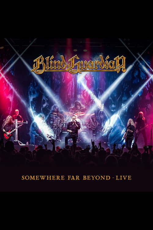 Movie poster for Blind Guardian: Somewhere Far Beyond - Revisited: Live at Hellfest 2022 (2024)