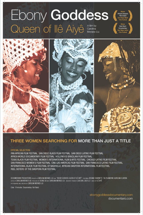 Movie poster for Ebony Goddess: Queen of Ilê Aiyê (2010)