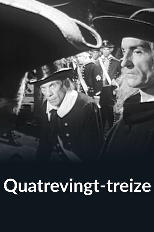 Movie poster for Quatrevingt-treize (1962)