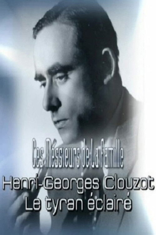 Movie poster for Henri-Georges Clouzot: An Enlightened Tyrant (2004)