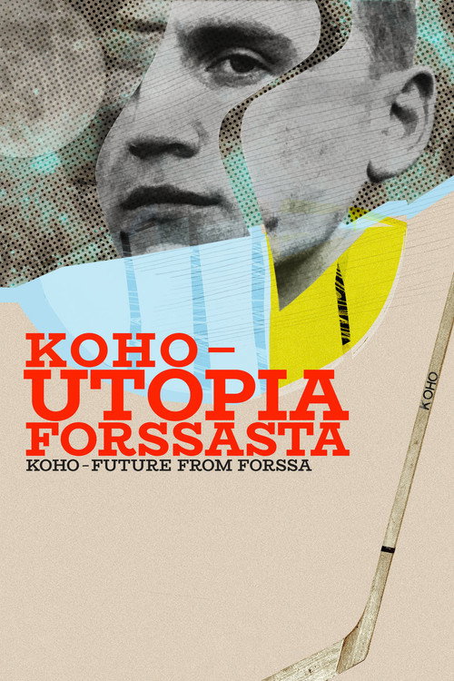 Movie poster for Koho – Future from Forssa (2022)