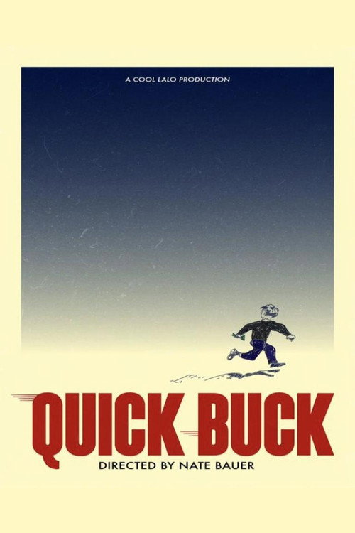 Movie poster for Quick Buck (2024)