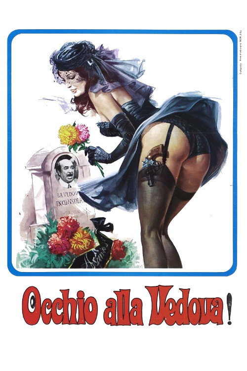 Movie poster for Occhio Alla Vedova! (1976)