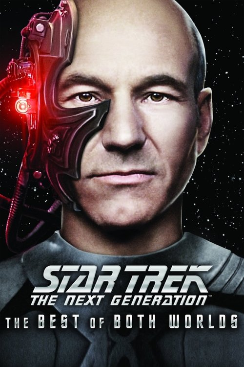 Movie poster for Star Trek: The Next Generation - The Best of Both Worlds (2013)