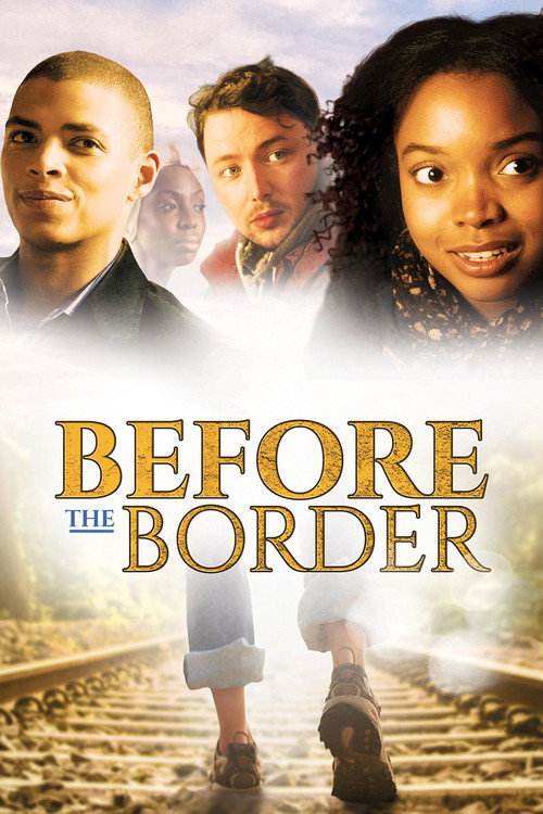 Movie poster for Before The Border (2015)
