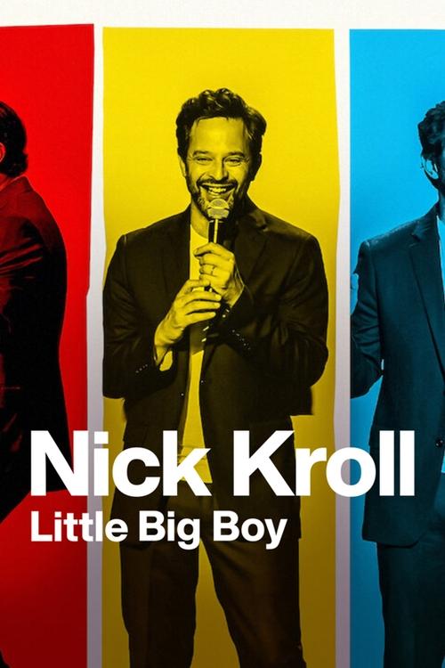 Movie poster for Nick Kroll: Little Big Boy (2022)