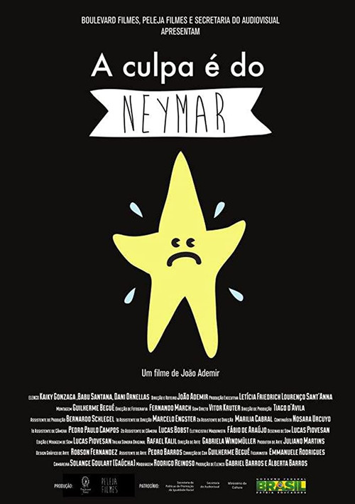 Movie poster for A Culpa é do Neymar (2015)