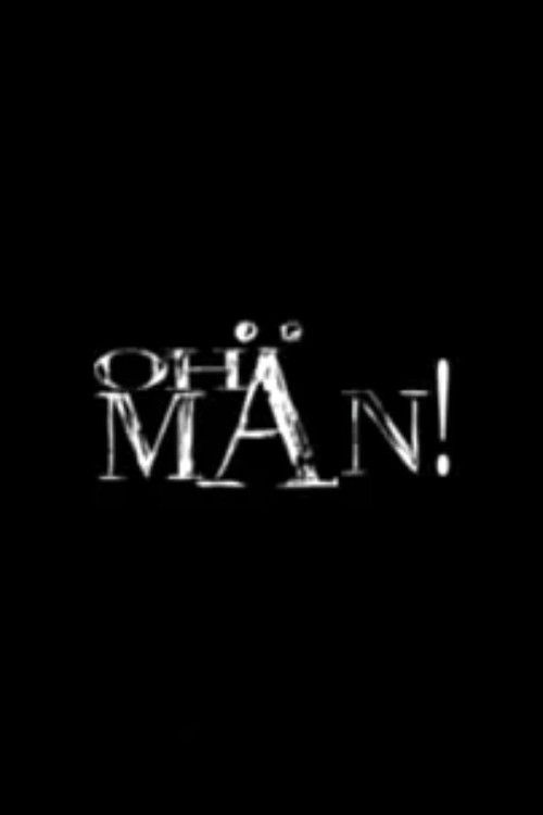 Movie poster for Oh Man! (2003)