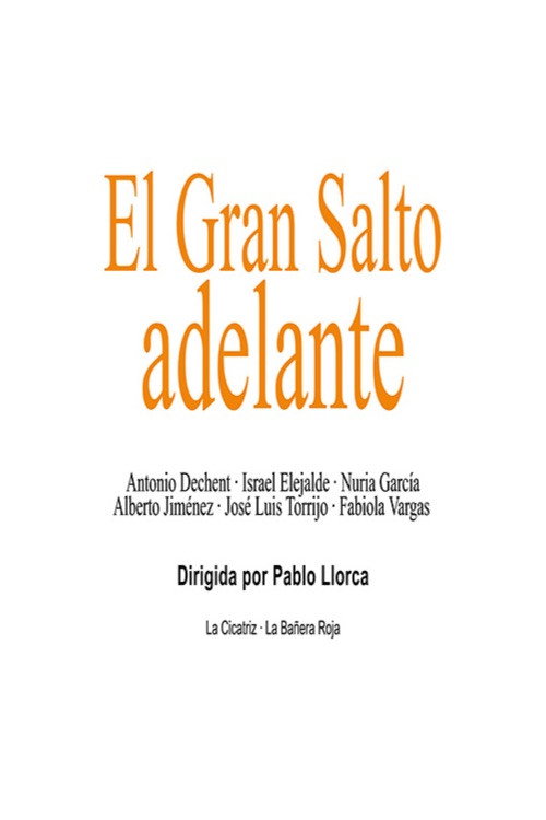 Movie poster for El gran salto adelante (2014)