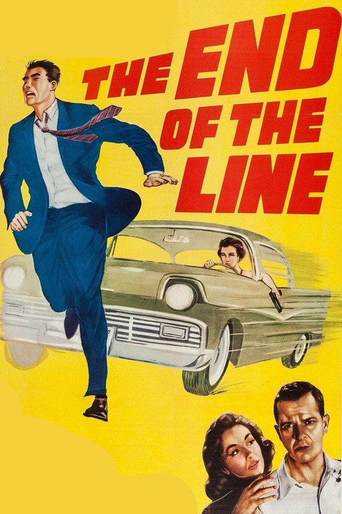 Movie poster for The End of the Line (1957)