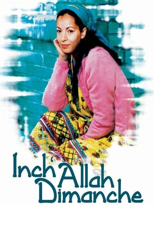 Movie poster for Inch'Allah dimanche (2001)