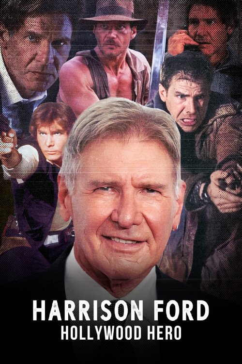 Movie poster for Harrison Ford: Hollywood Hero (2023)