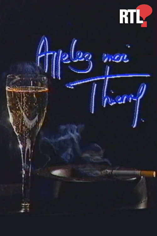 Series poster for Appelez-moi Thierry (1991)
