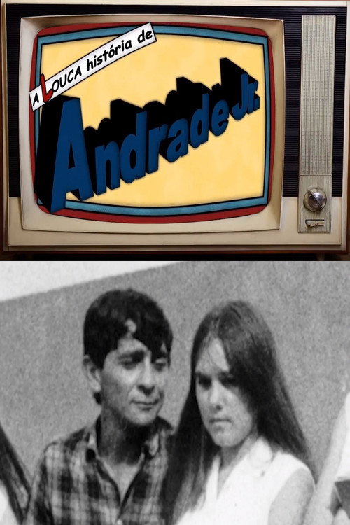 Movie poster for A Louca História de Andrade Jr. (2014)