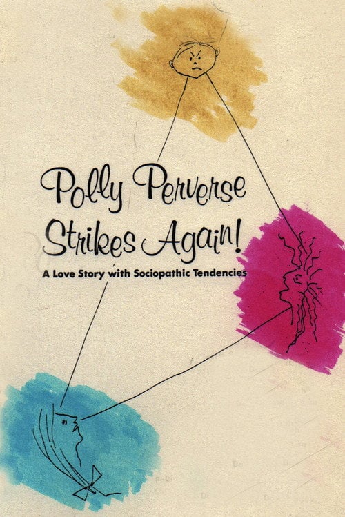 Movie poster for Polly Perverse Strikes Again! (1986)