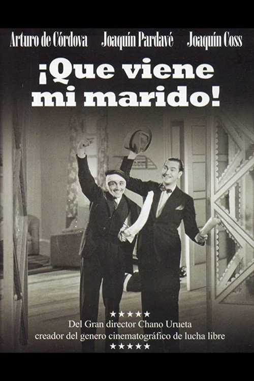 Movie poster for ¡Que viene mi marido! (1940)