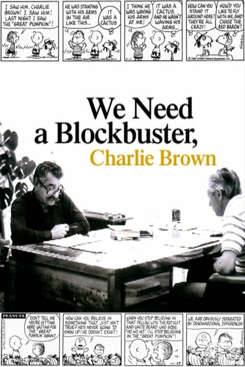 Movie poster for We Need a Blockbuster, Charlie Brown (2008)