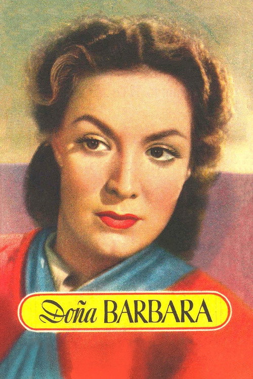 Movie poster for Doña Bárbara (1943)