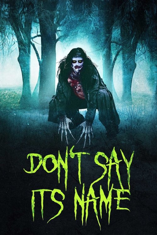 Movie poster for Don't Say Its Name (2021)