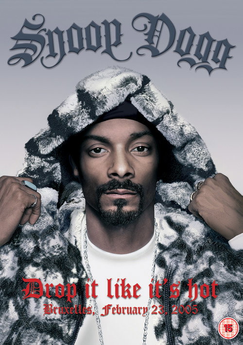 Movie poster for Snoop Dogg | Drop It Like It's Hot (2008)