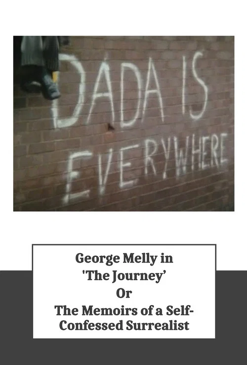 Movie poster for "The Journey", or The Memoirs of a Self-Confessed Surrealist (1978)