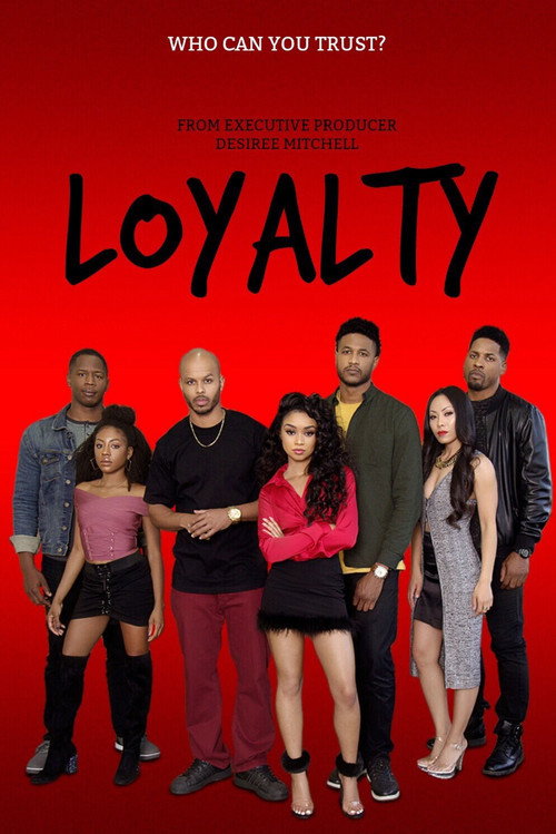 Series poster for Loyalty