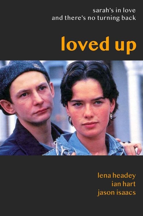 Movie poster for Loved Up (1995)