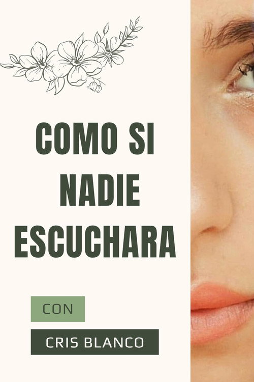 Series poster for Como si nadie escuchara (2021)