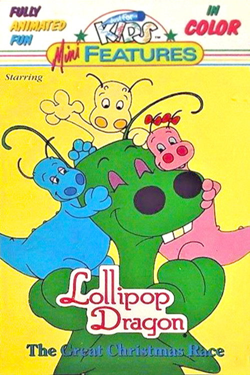 Movie poster for Lollipop Dragon: The Great Christmas Race (1985)