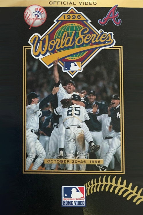 Movie poster for 1996 New York Yankees: The Official World Series Film (1996)