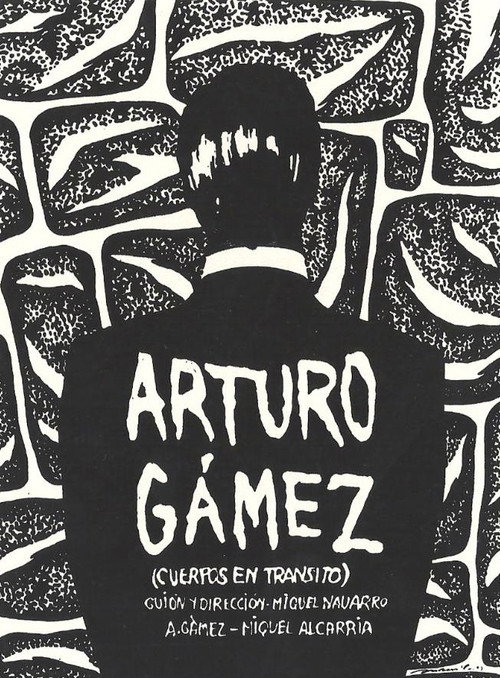 Movie poster for Arturo Gámez (Bodies in Transit) (1993)