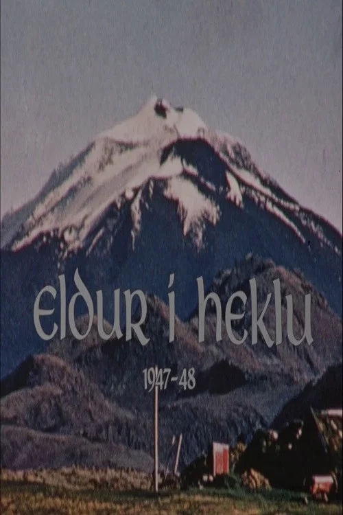 Movie poster for The Eruption of Hekla 1947/8 (1972)