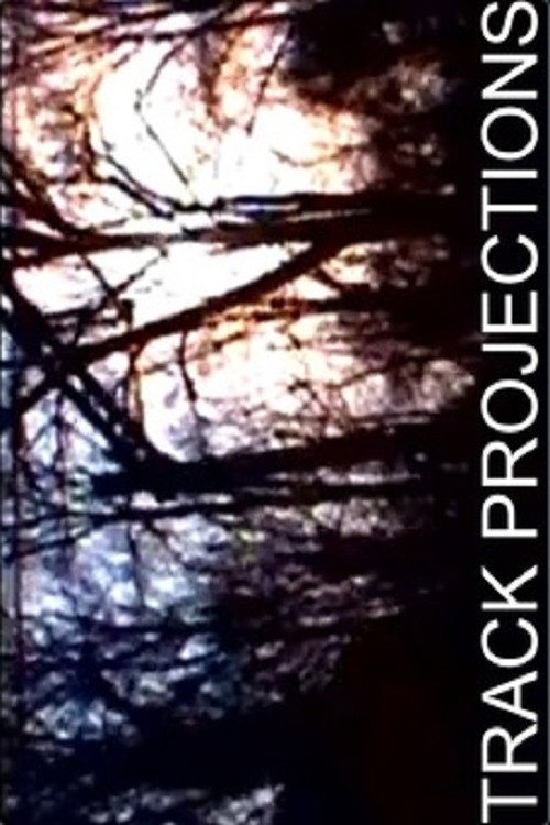 Movie poster for Track Projections (2007)