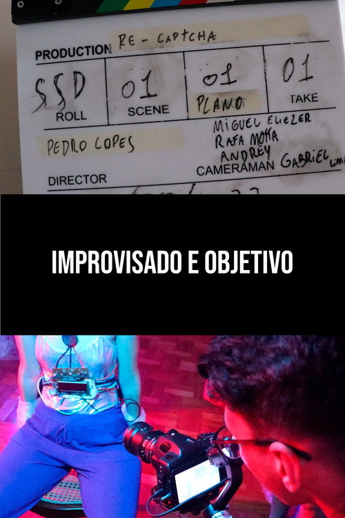 Movie poster for Improvisado e Objetivo (2022)