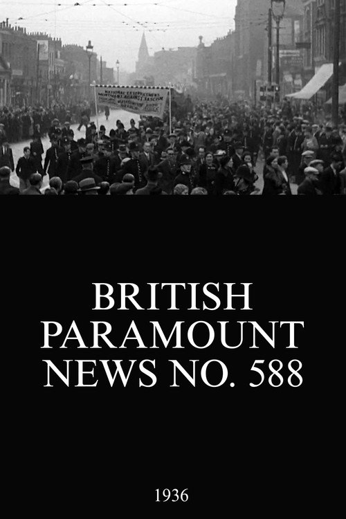 Movie poster for British Paramount News No. 588 (1936)