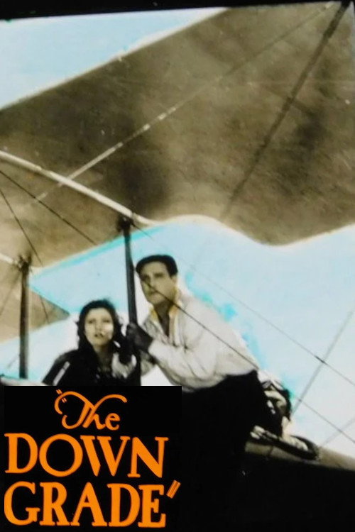 Movie poster for The Down Grade (1927)