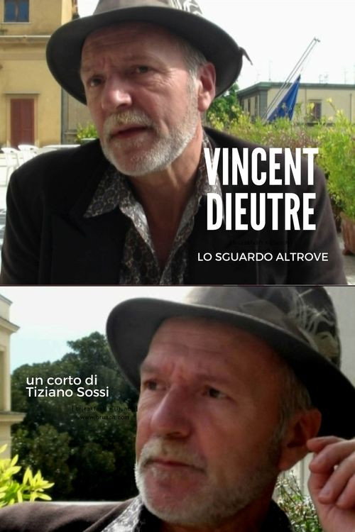 Movie poster for Vincent Dieutre - Lo sguardo altrove (2014)