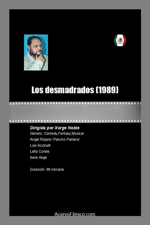 Movie poster for Los desmadrados (1989)