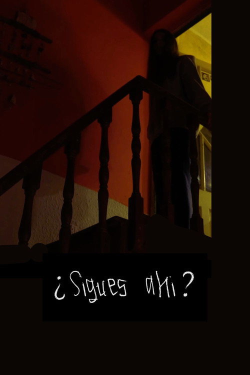 Movie poster for ¿Sigues ahí? (2020)