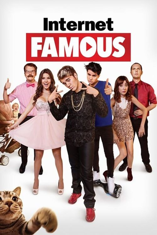 Movie poster for Internet Famous (2016)