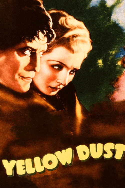 Movie poster for Yellow Dust (1936)
