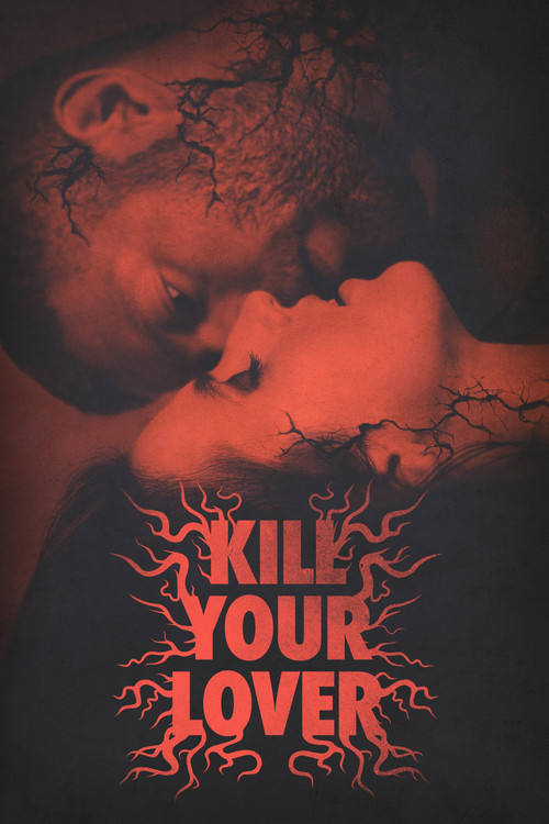 Movie poster for Kill Your Lover (2023)