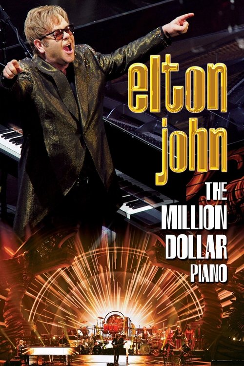 Movie poster for Elton John - The Million Dollar Piano (2014)