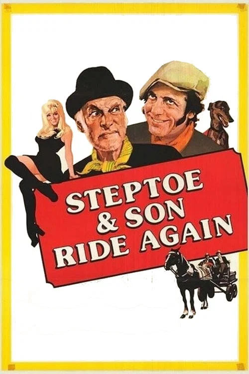 Movie poster for Steptoe & Son Ride Again (1973)