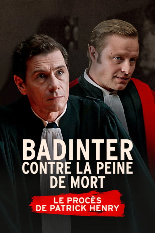 Movie poster for Badinter contre la peine de mort, le procès Patrick Henry (2025)