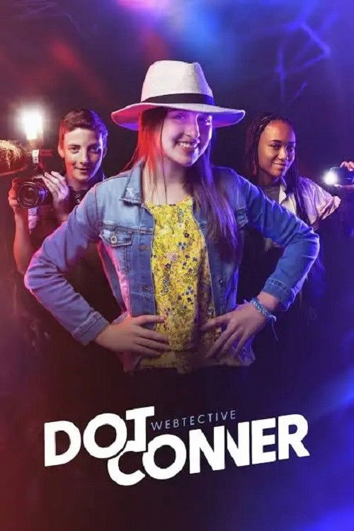 Movie poster for Dot Conner: Webtective (2025)