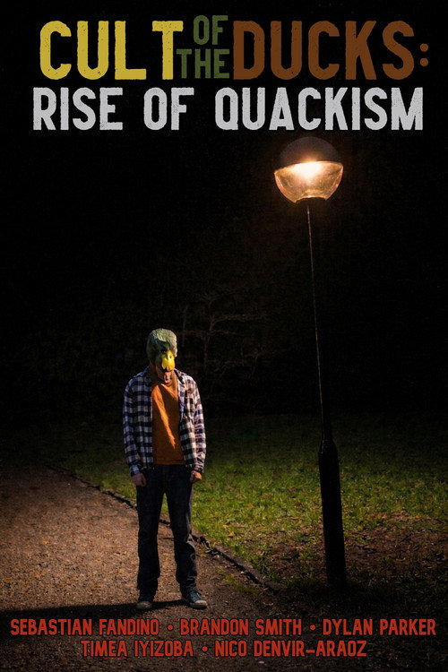 Movie poster for Cult of the Ducks: The Rise of Quackism