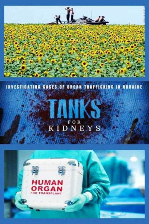 Movie poster for Ukraine - Tanks for kidneys (2023)