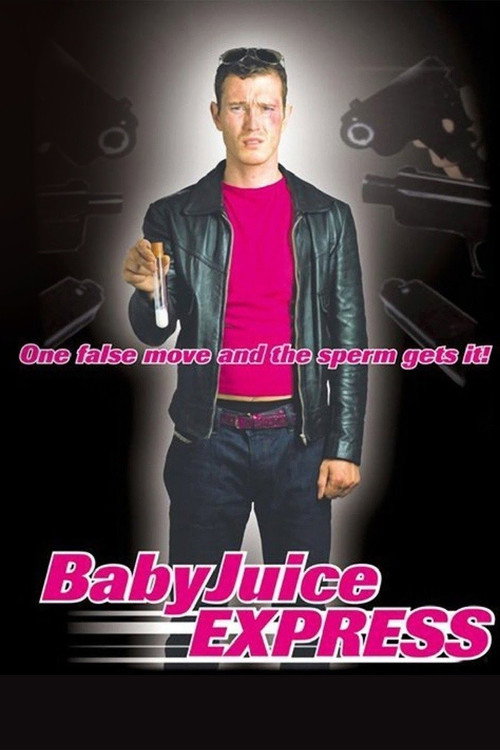 Movie poster for The Baby Juice Express (2004)
