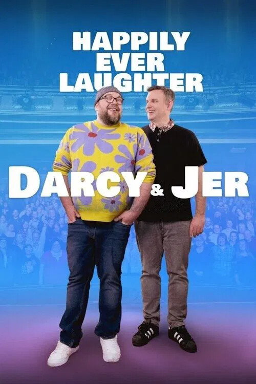 Movie poster for Happily Ever Laughter: The Darcy & Jer Story (2024)